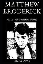 Matthew Broderick Calm Coloring Book
