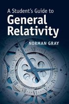 Student's Guides-A Student's Guide to General Relativity