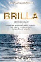 Brilla Sin Excusas