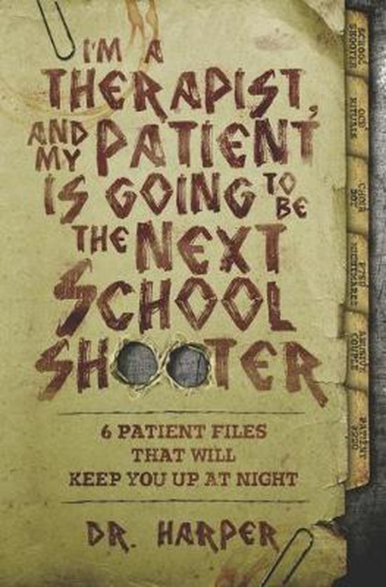 Dr. Harper Therapy- I'm a Therapist, and My Patient is Going ... - cover