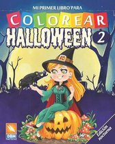 Mi primer libro para colorear - Halloween 2 - Edicion nocturna