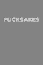 fucksakes: FUCKSAKES agenda/journal/notebook