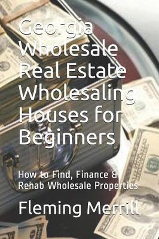 Wholesale Real Estate Wholesaling Houses for Beginners