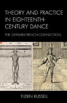 Theory and Practice in Eighteenth-Century Dance