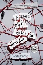 A Good Girl's Guide to Murder