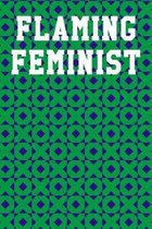 Flaming Feminist: Guitar Tab Notebook 6''x9'' 120 Pages