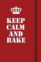 Keep Calm And Bake: Writing careers journals and notebook. A way towards enhancement