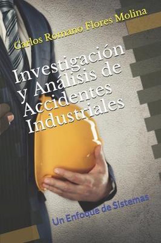 Investigación y Análisis de Accidentes Industriales - cover