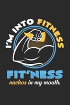 I'm into fitness nachos: 6x9 Nachos - dotgrid - dot grid paper - notebook - notes