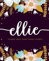 Ellie: Notebook - Libreta - Cahier - Taccuino - Notizbuch: 110 pages paginas seiten pagine: Modern Florals First Name Noteboo