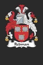 Redman: Redman Coat of Arms and Family Crest Notebook Journal (6 x 9 - 100 pages)