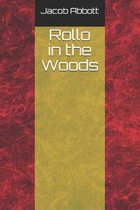 Rollo in the Woods