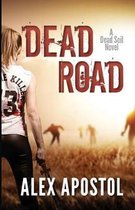 Dead Road: A Zombie Series