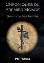Chroniques du Premier Monde