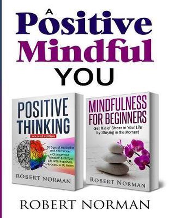 Positive Thinking, Mindfulness for Beginners - cover