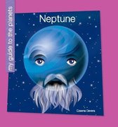 My Early Library: My Guide to the Planets- Neptune