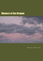 Menace of the Dragon