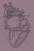 Pressure Measurement!