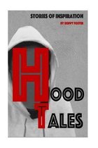 Hood Tales