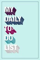 My Daily To-Do List