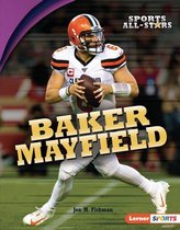 Sports All-Stars (Lerner ™ Sports) - Baker Mayfield