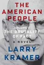 The American People: Volume 2: The Brutality of Fact