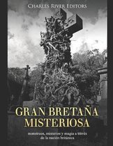 Gran Bretana misteriosa