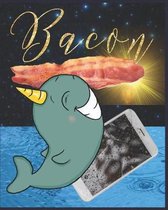 Bacon: Narwhal Feels What You Feel Notebook