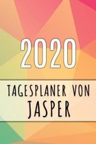 2020 Tagesplaner von Jasper: Personalisierter Kalender f�r 2020 mit deinem Vornamen