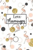 Love Flamingos