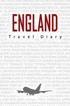 England Travel Diary: Travel and vacation diary for England. A logbook with important pre-made pages and many free sites for your travel mem