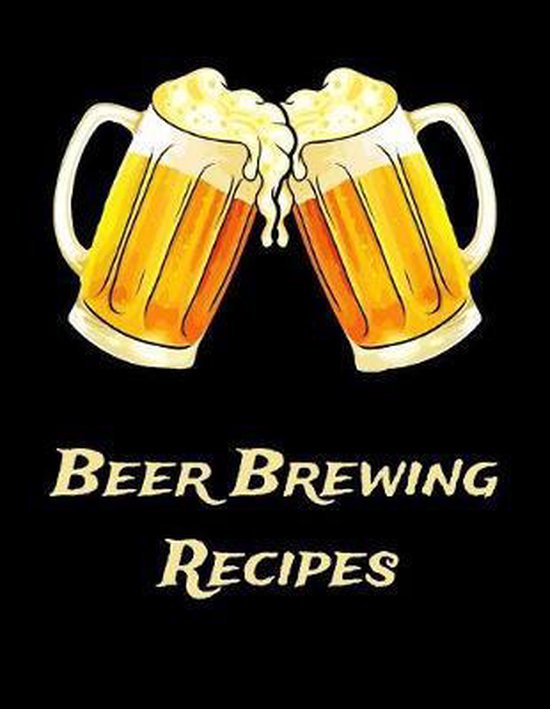 Beer Brewing Recipes, Nw Beer Brewing Printing 9781086777420 Boeken