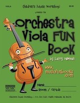 The Orchestra Viola FUN Book