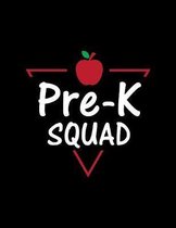 Pre-K Squad: Story Paper - Draw, Sketch and Write Notebook Journal for Primary Grades