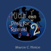 Kids Can Pray for Revival 2