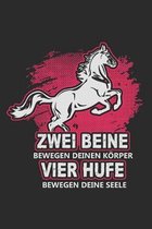 Zwei Beine bewegen deinen K�rper Vier Hufe bewegen deine Seele: Taschenkalender f�r Sept. 2019 bis Dezember 2020 A5 Terminplaner Wochenplaner Terminka