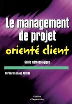 Le management de projet oriente client