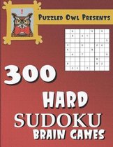 Puzzled Owl Presents 300 Hard Sudoku Brain Games Sudoku Puzzle Books for Adults, Kids and Seniors