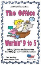 Office Jokes + Cartoons-The Office - Workin' 9 to 5