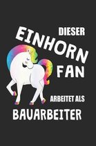 Dieser Einhorn Fan Arbeitet Als Bauarbeiter