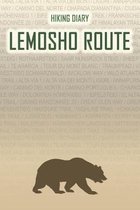 Hiking Diary Lemosho Route: Hiking Diary: Lemosho Route. A logbook with ready-made pages and plenty of space for your travel memories. For a prese