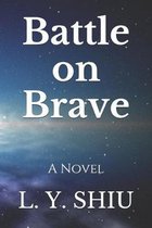 Battle on Brave