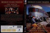 The South Orient Express