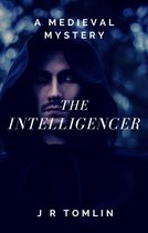 The Sir Law Kintour Mysteries 3 - The Intelligencer