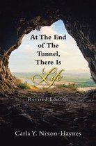 At the End of the Tunnel, There Is Life