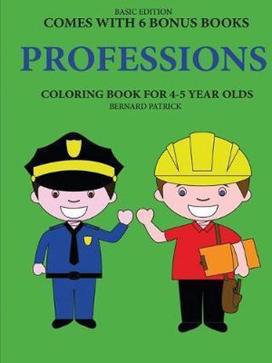 coloring-books-for-4-5-year-olds-professions-bernard-patrick-9780244561970-boeken-bol