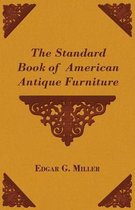 The Standard Book of American Antique Furniture