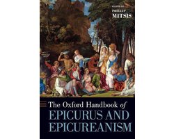 Oxford Handbooks - Oxford Handbook of Epicurus and Epicureanism