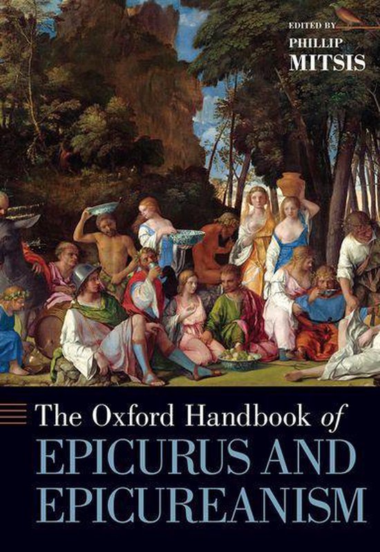 Oxford Handbooks - The Oxford Handbook of Epicurus and Epicureanism