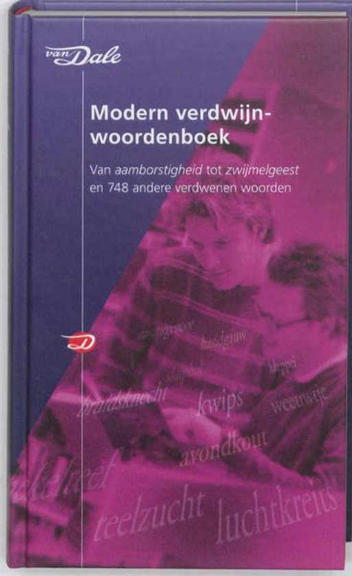 Cover van het boek 'Van Dale Modern verdwijnwoordenboek / druk 1'